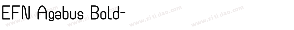 EFN Agabus Bold字体转换